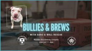 Bullies and Brews with Save-A-Bull Rescue