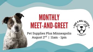 Save-A-Bull at Pet Supplies Plus - Monthly Meet and Greet